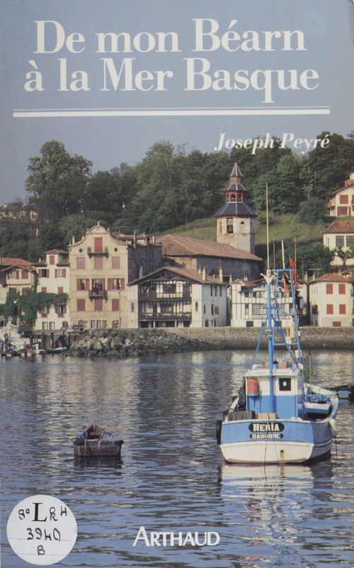 Couverture ebook de De mon Béarn à la mer basque, de Joseph Peyré