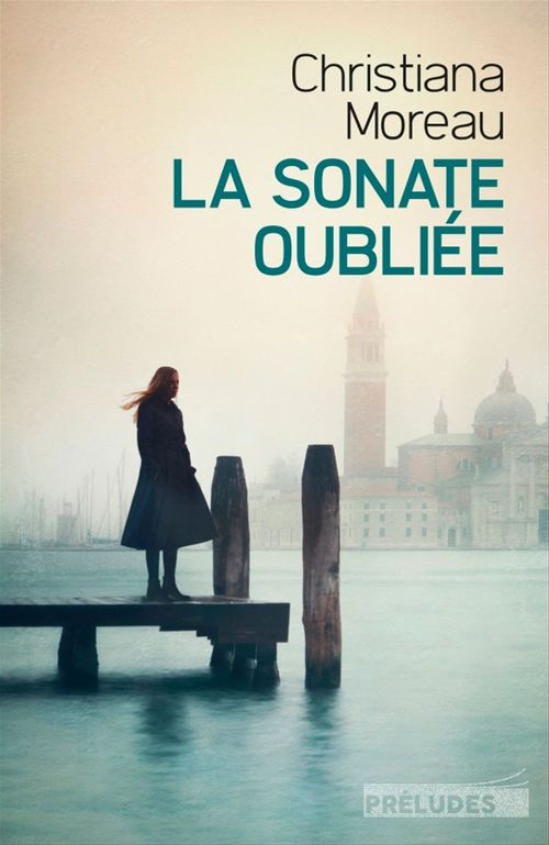 ebook cover of La Sonate oubliée, by Christiana Moreau