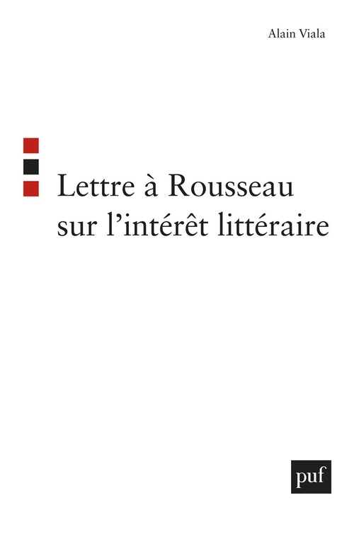 ebook cover of Lettre à Rousseau sur l'intérêt littéraire, by Alain Viala