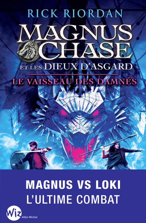 ebook cover of Magnus Chase et les dieux d'Asgard - tome 3, by Rick Riordan