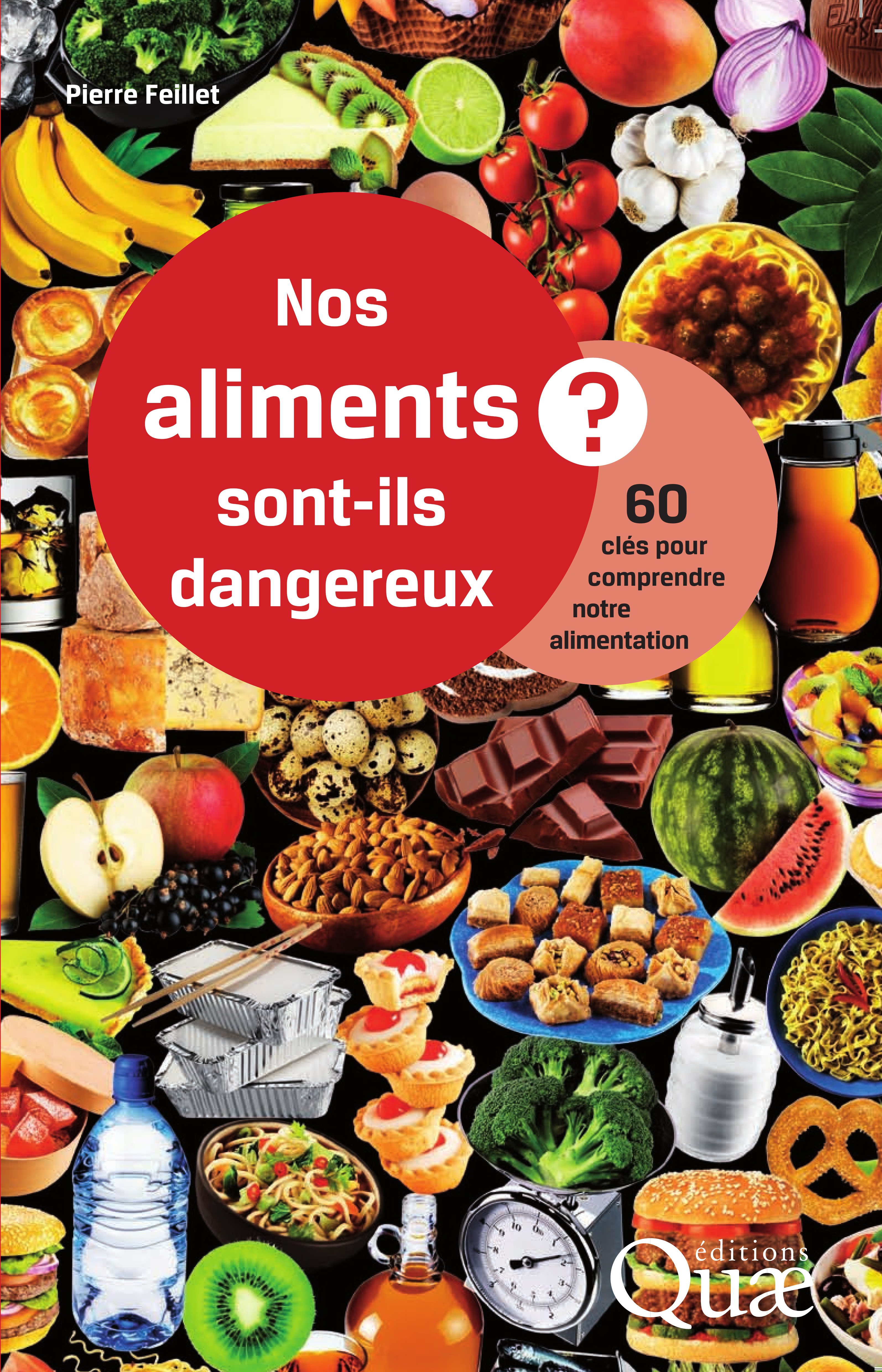 Couverture ebook de Nos aliments sont-ils dangereux ?, de Pierre Feillet