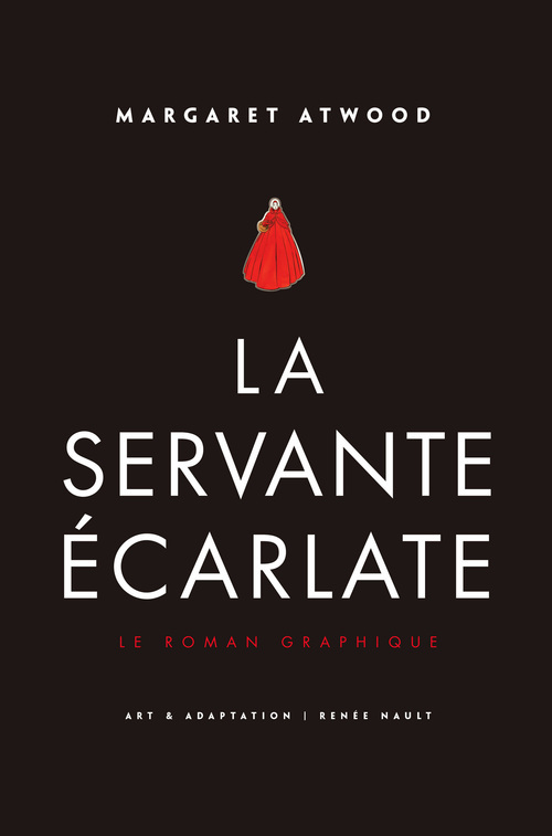 Couverture ebook de La Servante écarlate - Le Roman graphique, de Margaret Atwood