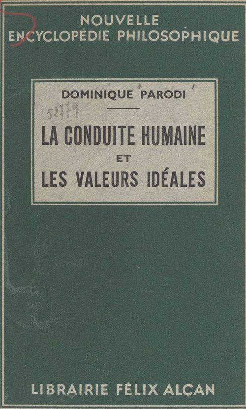 ebook cover of En quête d'une philosophie. La conduite humaine et les valeurs idéales, by Dominique Parodi