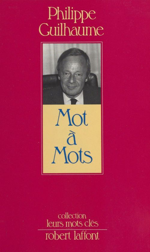 ebook cover of Mot à mots, by Guilhaume Philippe