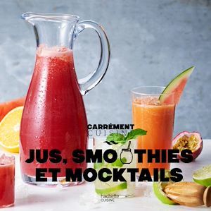 Couverture ebook de Jus, smoothies et mocktails 100 recettes fraîcheur NED, de Collectif