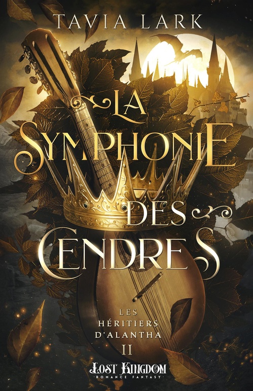 ebook cover of La Symphonie des Cendres, by Tavia Lark