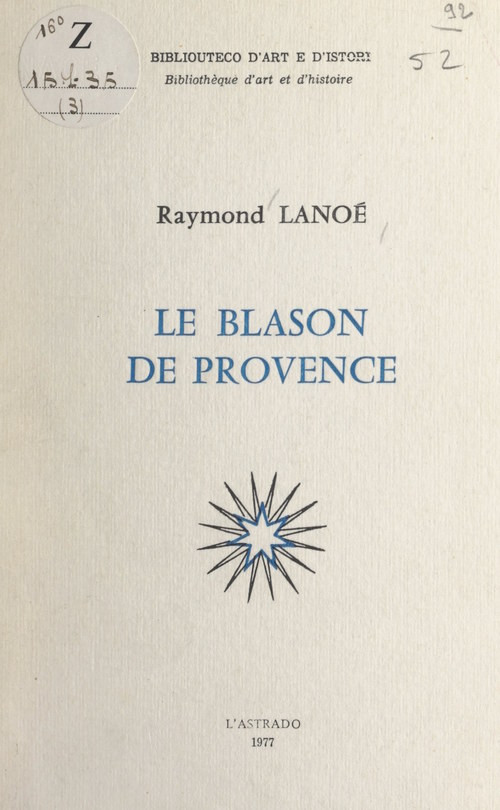 ebook cover of Le blason de Provence, by Raymond Lanoe
