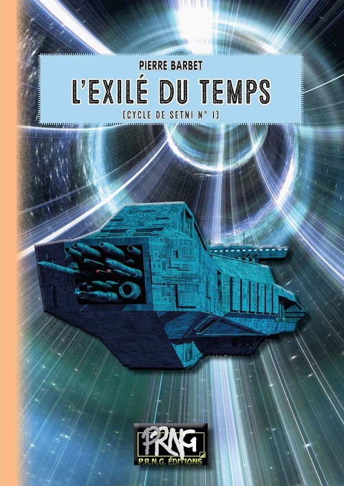 Couverture ebook de L'Exilé du Temps (cycle de Setni n° 1), de Pierre Barbet