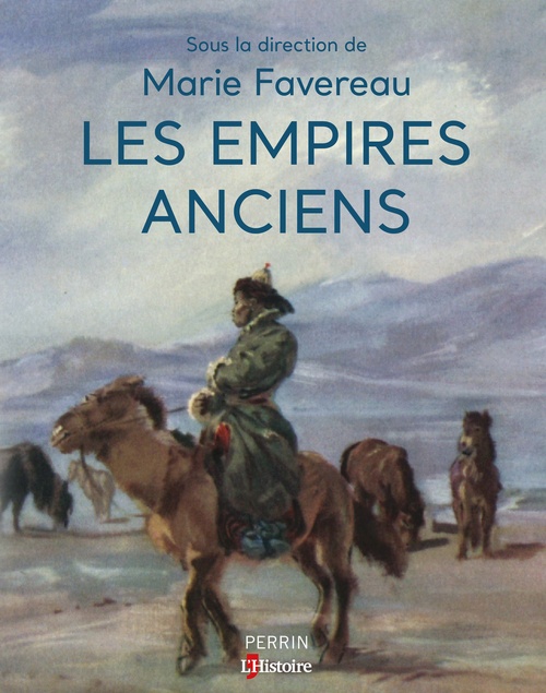 Couverture ebook de Les Empires anciens, de Collectif