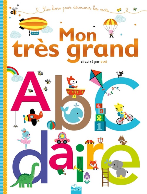 ebook cover of Mon très grand abcdaire, by Gwé