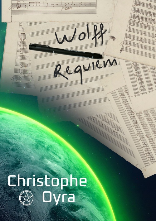 ebook cover of Wolff Requiem, by Christophe Oyra