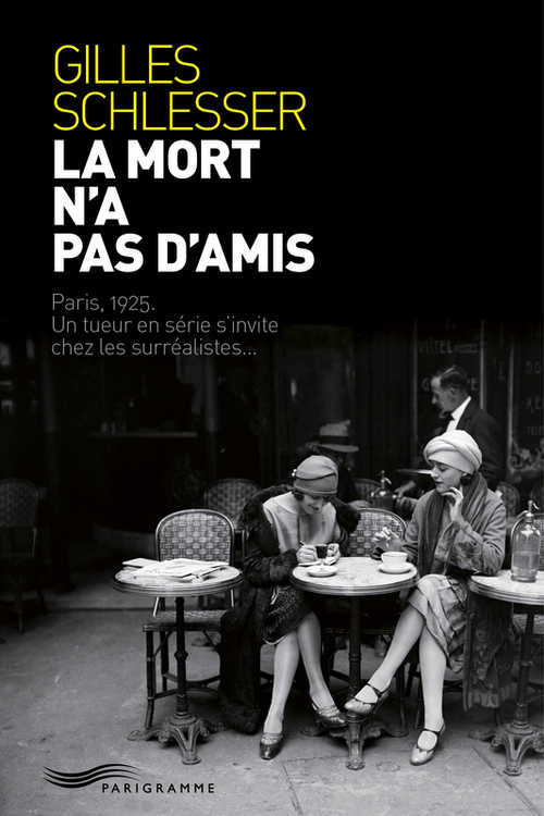 ebook cover of La mort n'a pas d'amis, by Gilles Schlesser