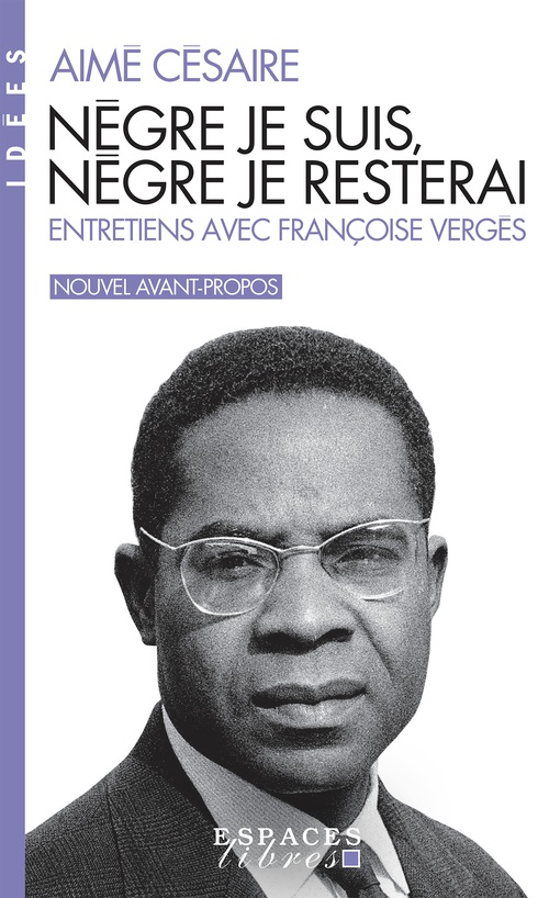ebook cover of Nègre je suis, nègre je resterai, by Aimé Césaire