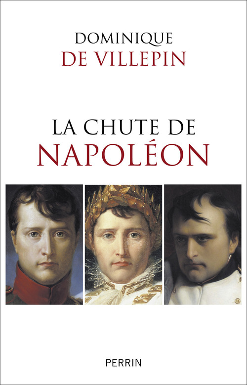 ebook cover of La chute de Napoléon, by Dominique de Villepin