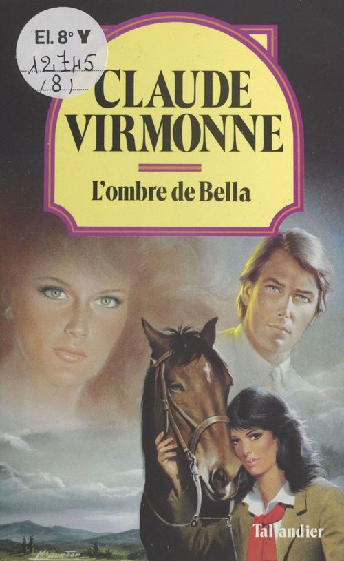 Couverture ebook de L'ombre de Bella, de Claude Virmonne
