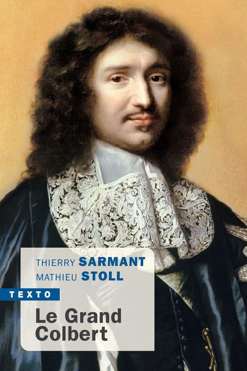 ebook cover of Le Grand Colbert, by Thierry Sarmant, Mathieu Stoll