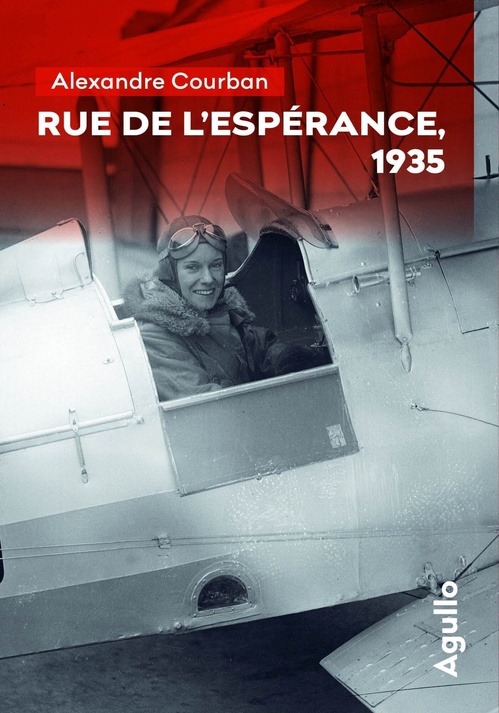 ebook cover of Rue de l'Espérance, 1935, by Alexandre Courban