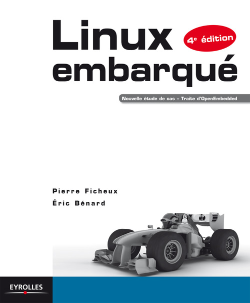 ebook cover of Linux embarqué, by Eric Bénard, Pierre Ficheux