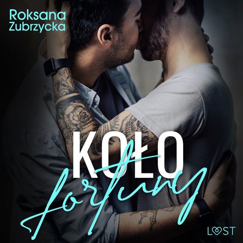 Couverture audiobook de Kolo fortuny - gejowskie opowiadanie erotyczne, de Roksana Zubrzycka