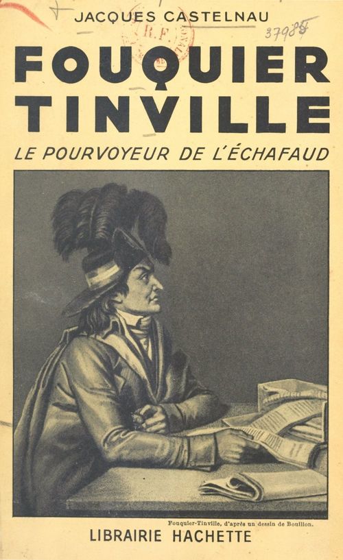 Couverture ebook de Fouquier Tinville, de Jacques Castelnau