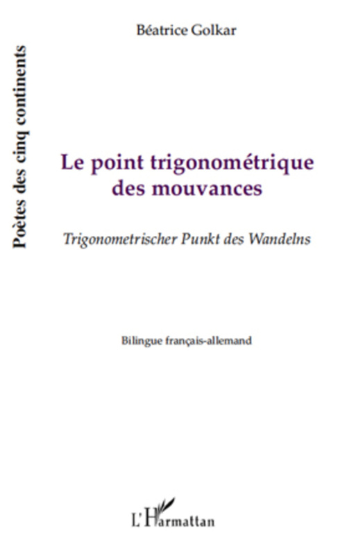Couverture ebook de Le point trigonométrique des mouvances, de Golkar Beatrice
