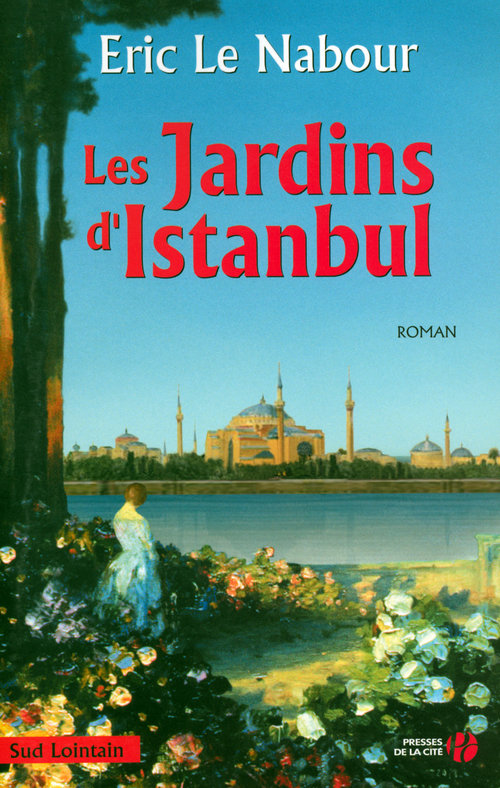 ebook cover of LES JARDINS D'ISTANBUL, by Eric Le Nabour