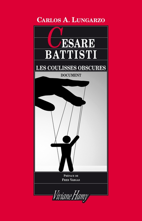 ebook cover of Cesare Battisti : les coulisses obscures, by Carlos alberto Lungarzo