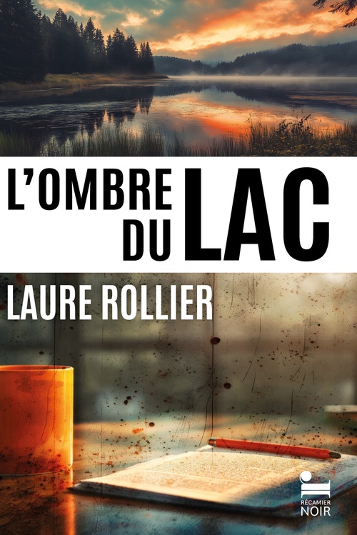 Couverture ebook de L'ombre du lac, de Laure Rollier