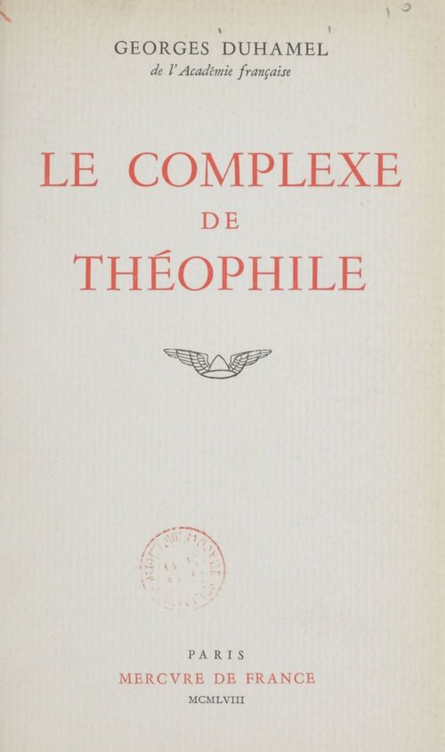 Couverture ebook de Le complexe de Théophile, de Georges Duhamel