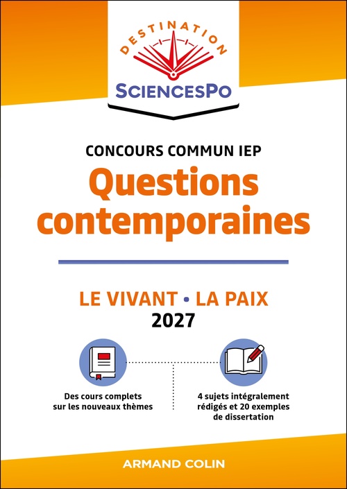 Couverture ebook de Destination Sciences Po Questions contemporaines 2027 - Concours commun IEP, de Apollonia Elia, Hugo Fer, Grégory Bozonnet, Charlotte Keltz, Héloïse Dross, Antonin Dacos