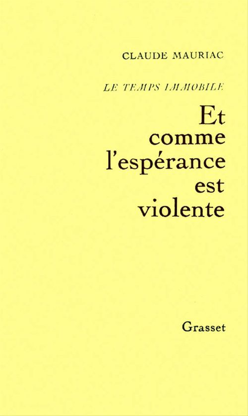 Couverture ebook de Le temps immobile T03, de Claude Mauriac