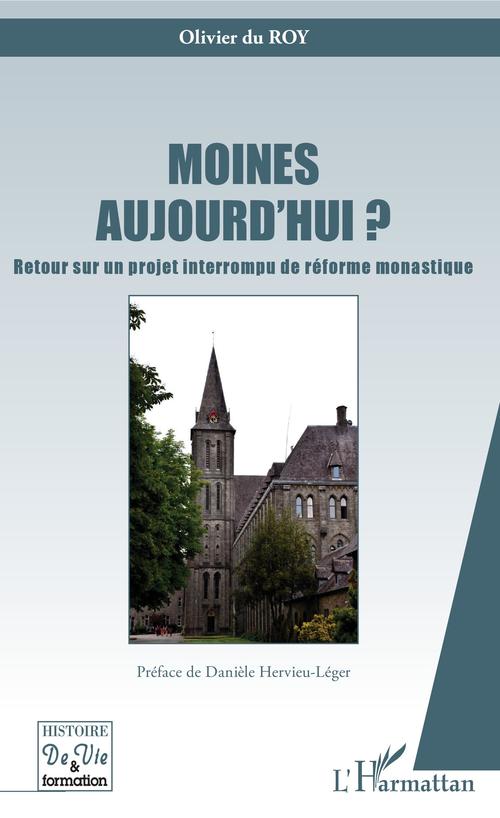 Couverture ebook de Moines aujourd'hui ?, de Olivier Du roy