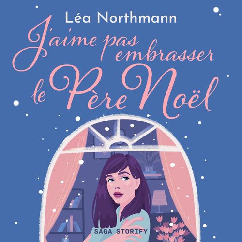 audiobook cover of J´aime pas embrasser le Père Noël, by Léa Northmann