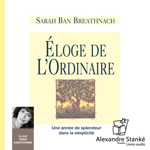 audiobook cover of Éloge de l'ordinaire, by Sarah Ban Breathnach