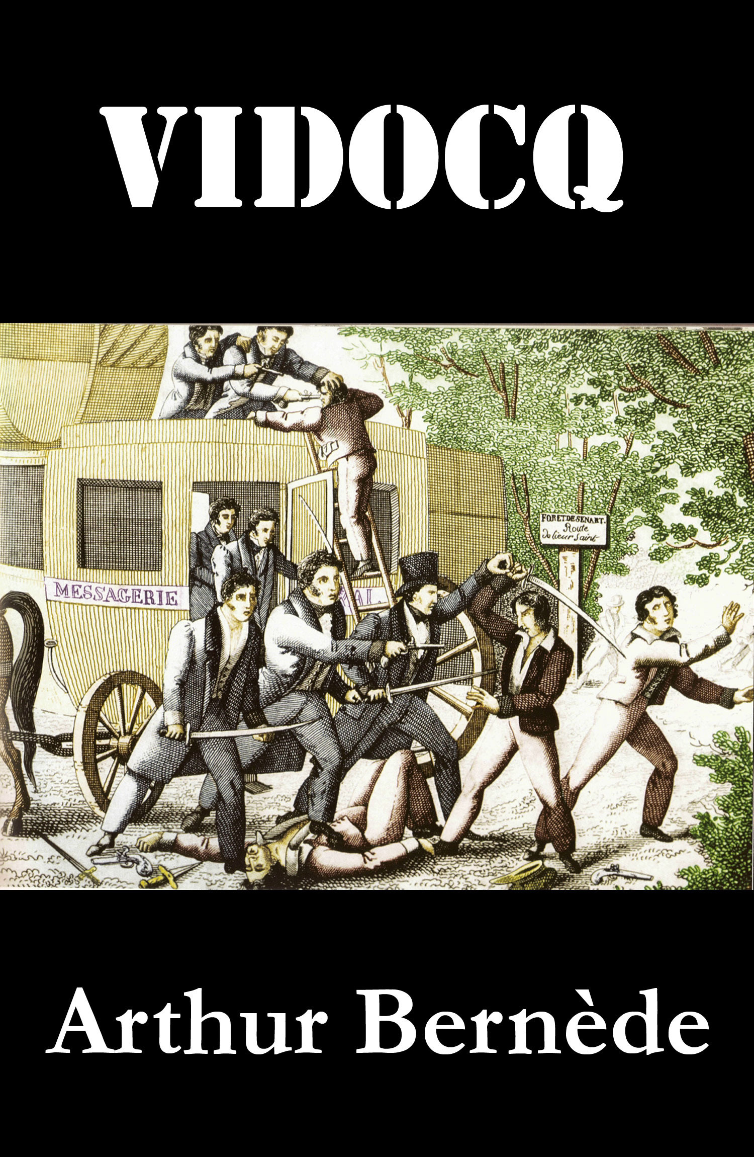 ebook cover of Vidocq, by Arthur Bernède