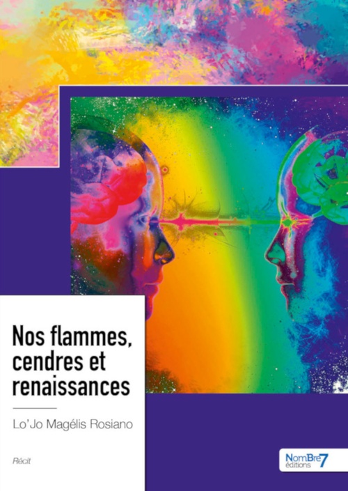 ebook cover of Nos flammes, cendres et renaissances, by Lo'Jo Magélis Rosiano