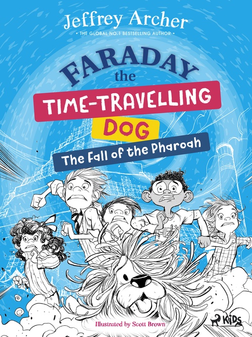 ebook cover of Faraday The Time-Travelling Dog: The Fall of the Pharoah, by Jeffrey Archer