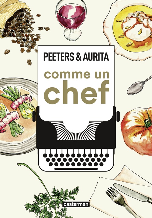 Couverture ebook de Comme un chef : une autobiographie culinaire - OP Roman graphique, de Benoît Peeters, Aurélia Aurita