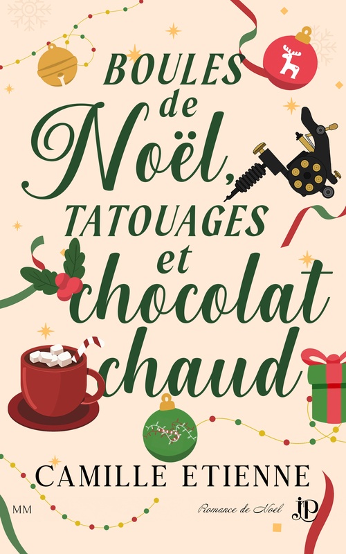 ebook cover of Boules de noël, tatouages et chocolat chaud, by Camille Etienne