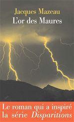 Couverture ebook de L'or des Maures, de Jacques Mazeau