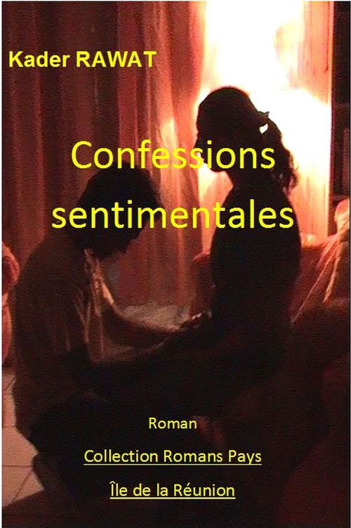 Couverture ebook de Les gens de la colonie. Tome 3 : Confessions sentimentales, de Kader Rawat