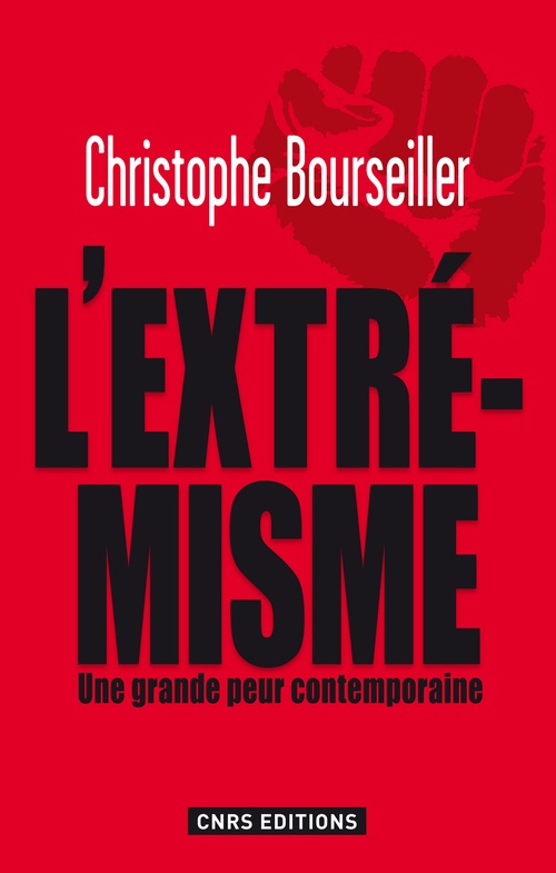 Couverture ebook de Extrémismes. enquête sur une grande peur contemporaine, de Christophe Bourseiller