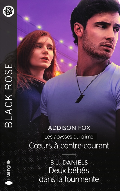 ebook cover of Coeurs à contre-courant - Deux bébés dans la tourmente, by B. J. Daniels, Addison Fox