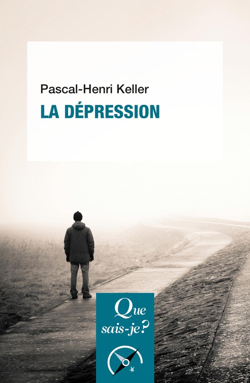 ebook cover of La Dépression, by Pascal-Henri Keller