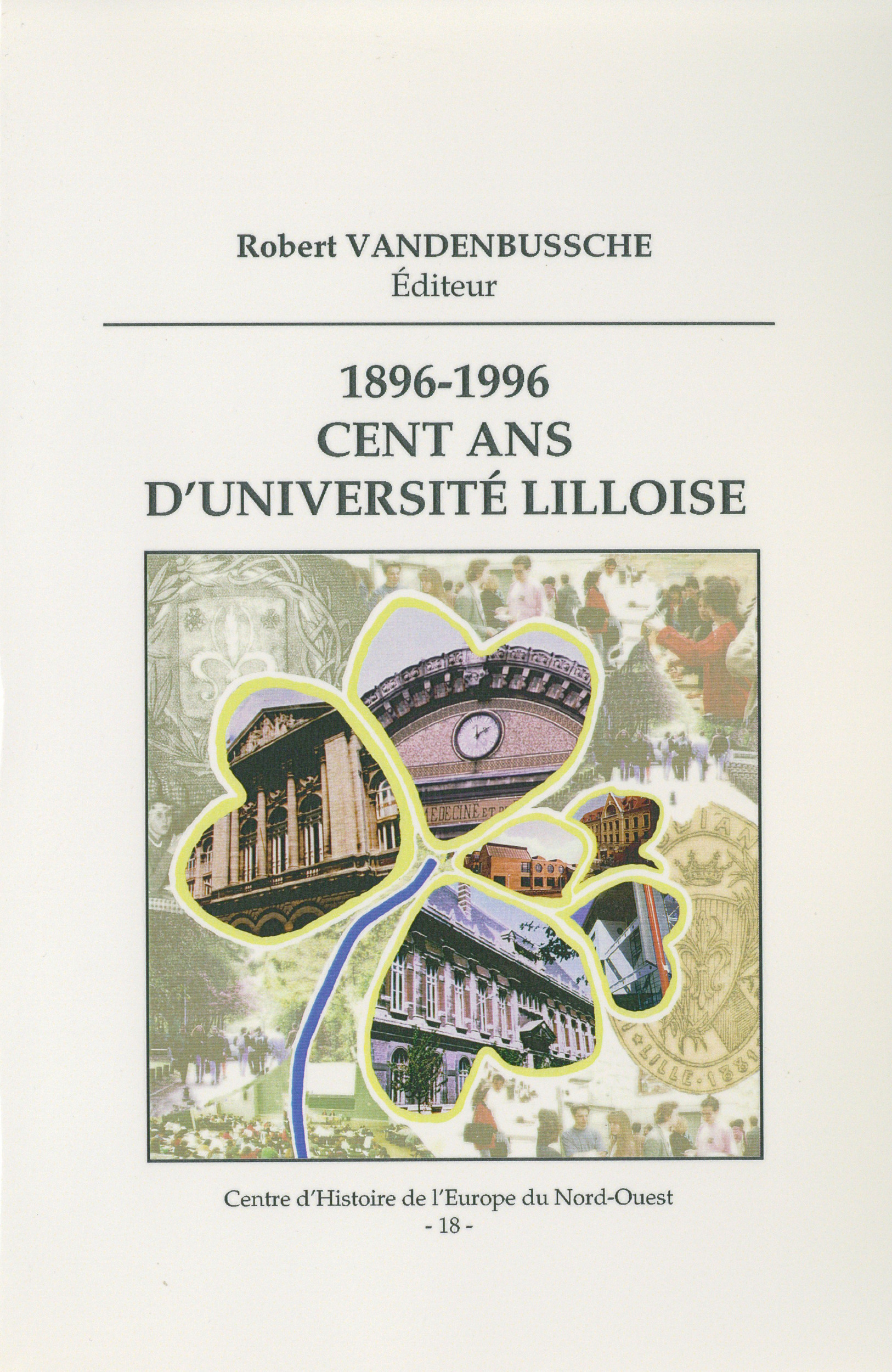ebook cover of Cent ans d'université lilloise, by Collectif