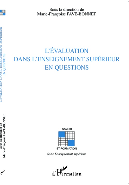 ebook cover of L'évaluation dans l'enseignement supérieur en questions, by Marie-françoise Fave-bonnet