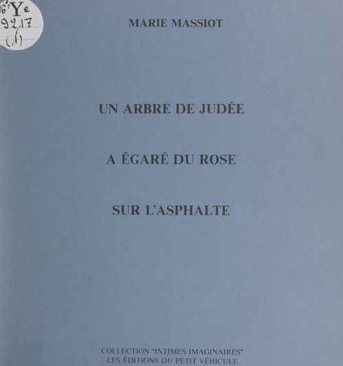 Couverture ebook de Un arbre de Judée a égaré du rose sur l'asphalte, de Marie Massiot