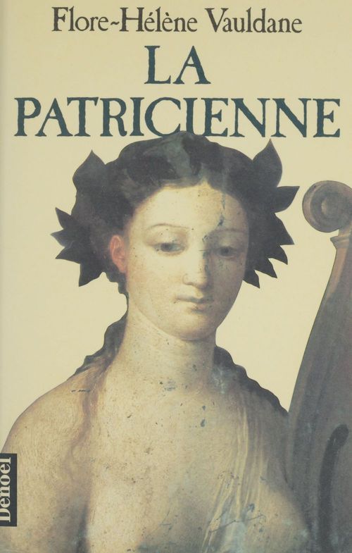 Couverture ebook de La Patricienne, de Vauldane F-H.