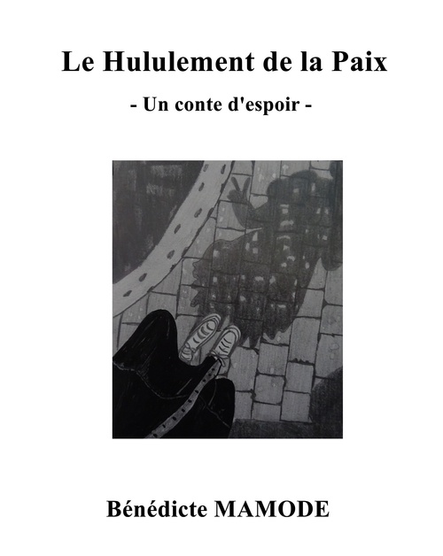 ebook cover of Le Hululement de la Paix, by Benedicte Mamode