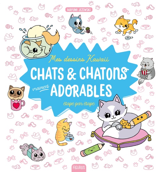 Couverture ebook de Mes dessins kawaii : Chats et chatons vraiment adorables, de Mayumi Jezewski